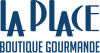 La Place - boutique gourmande